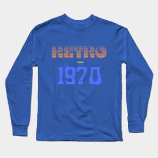 Retro Birthyear T-Shirt 1970 Long Sleeve T-Shirt